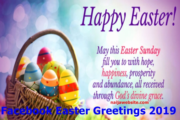 Facebook Easter Greetings 2019