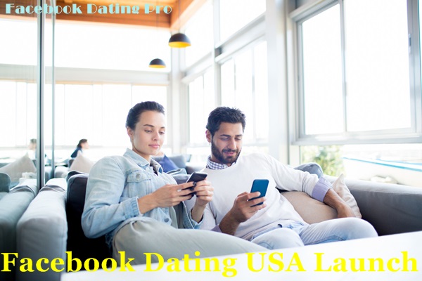 Facebook Dating USA Launch