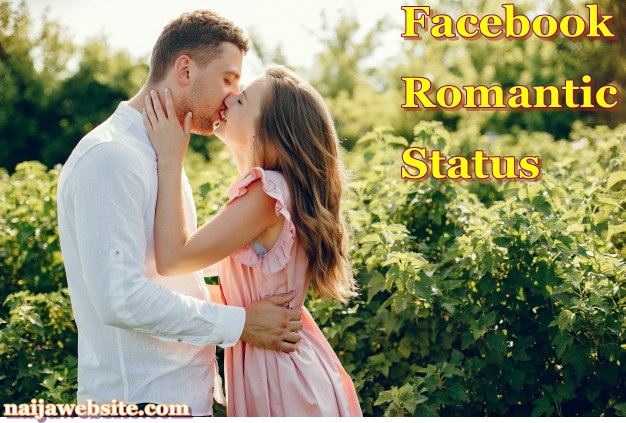 Facebook Romantic Status