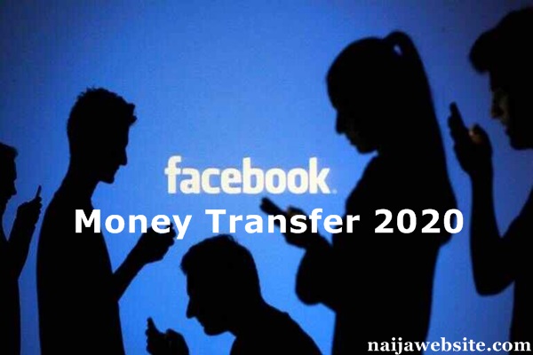 Facebook Money Transfer 2020