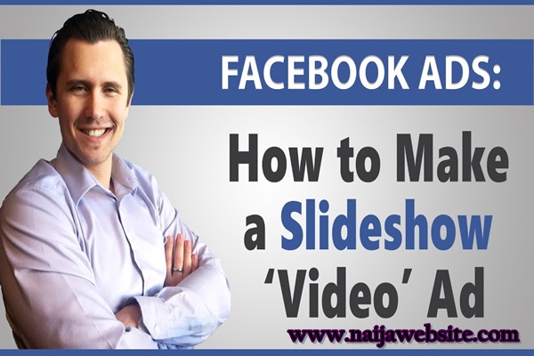 Facebook Video and Slideshow Ad