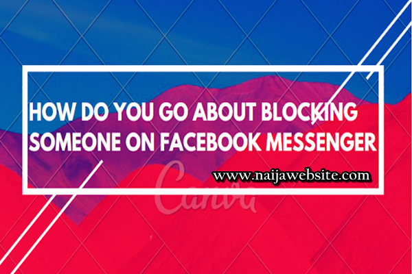 Blocking Someone on Facebook Messenger