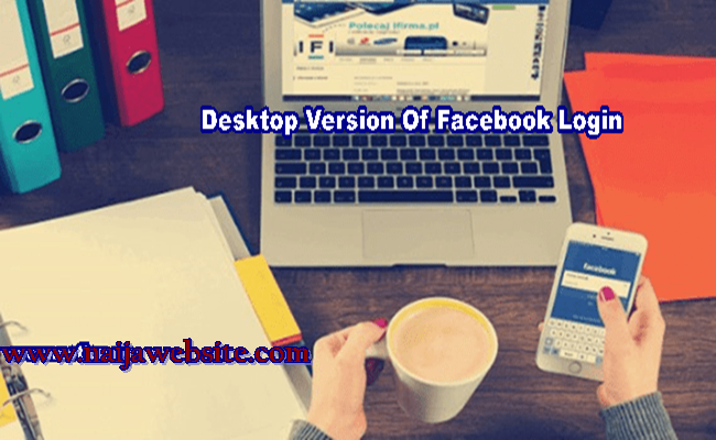 Desktop Version Of Facebook Login