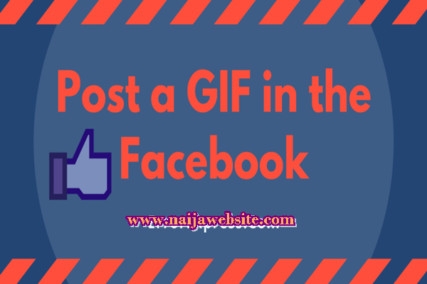 How Do You Post A Gif On Facebook