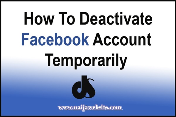 How to Deactivate My Facebook Account