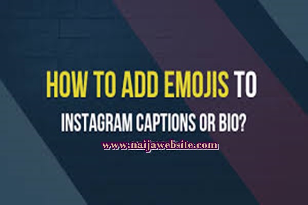 How to Add Emojis to Instagram