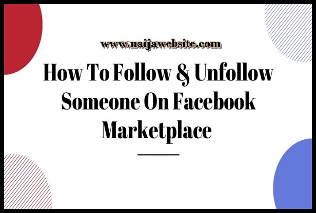 How To Follow and Unfollow on Facebook