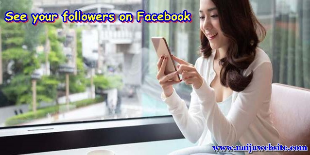 See your followers on Facebook