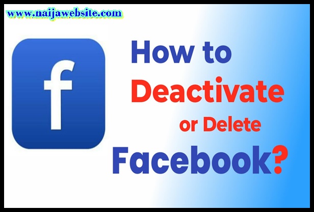 How to Delete Or Deactivate Your Facebook Account