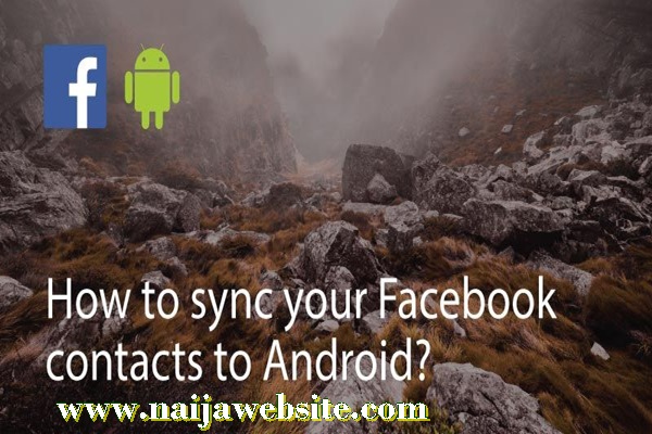 How to Sync Facebook Contacts Android