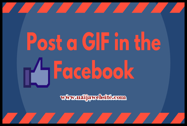 How Do You Post A Gif to Facebook