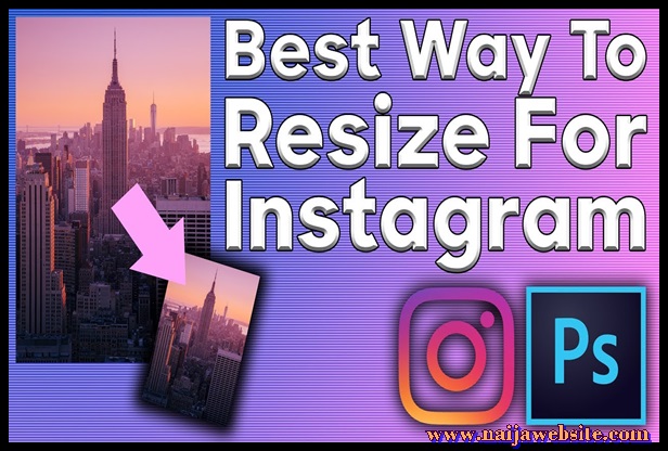 How to Resize Photo to Fit Instagram