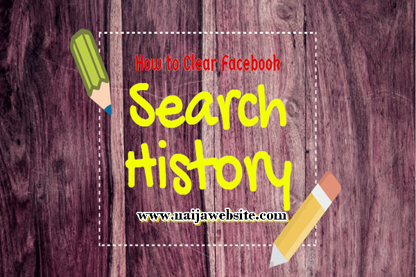 Clear Your Facebook Search History
