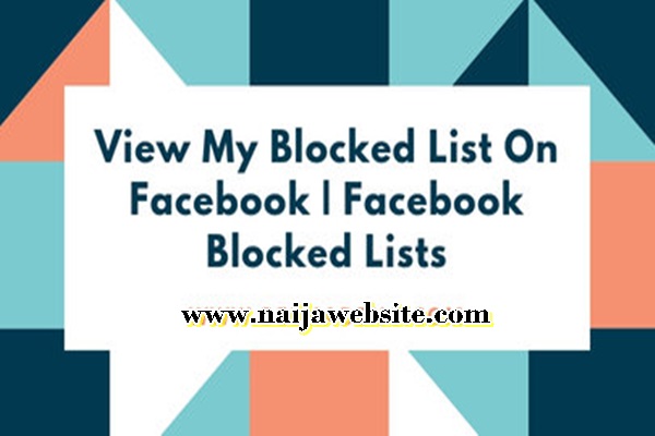 View My Blocked List On Facebook