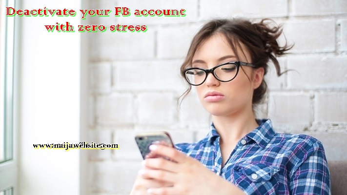 Deactivate your FB account with zero stress