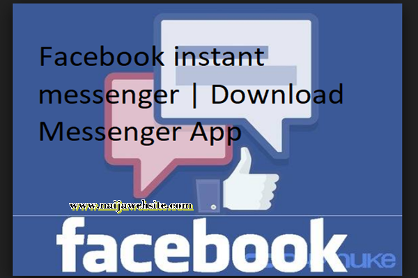 Facebook Instant Messenger App