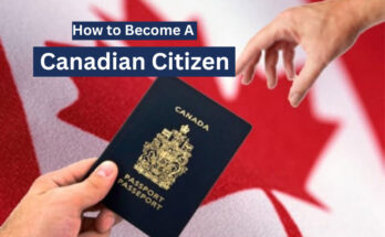 How to Become a Canadian Citizen